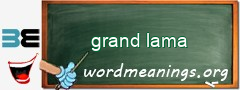 WordMeaning blackboard for grand lama